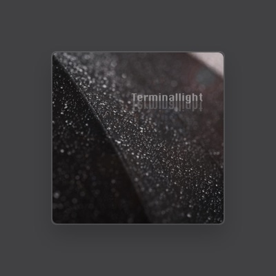 Listen to Terminallight, watch music videos, read bio, see tour dates & more!