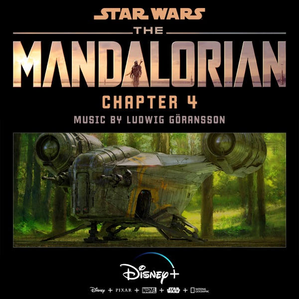 The Mandalorian: Chapter 4 (Original Score) - Ludwig Göransson