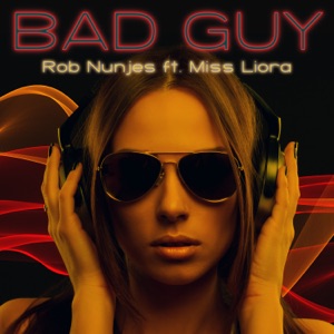 Bad Guy (feat. Miss Liora) - EP