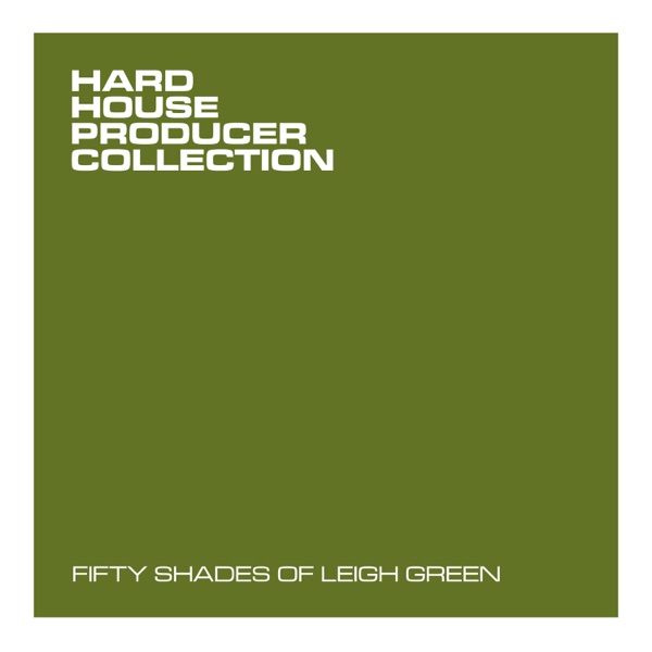 Fifty Shades of Leigh Green (DJ MIX)