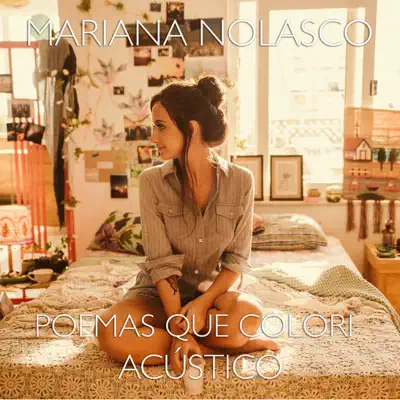 Poemas Que Colori - Acústico - Single - Mariana Nolasco