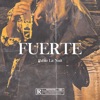 Fuerte - Single