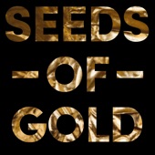 Seeds of Gold - EP artwork
