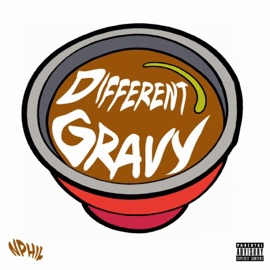 Different Gravy NPhil