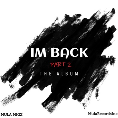 I'm Back the Album, Pt. 2 - EP
