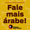 Fale mais árabe - Jihad M. Abou Ghouche