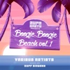 Boogie Boogie Beach Volume One - Continuous DJ Mix (DJ MIX)