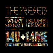 14U+14Me (What So Not & SLUMBERJACK RESET) artwork