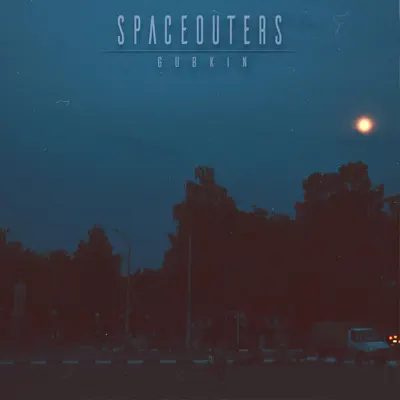Listen to Gubkin by Spaceouters