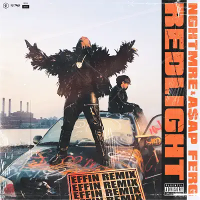 REDLIGHT (Effin Remix) - Single - A$AP Ferg