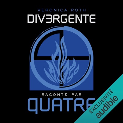 Divergente raconté par QUATRE