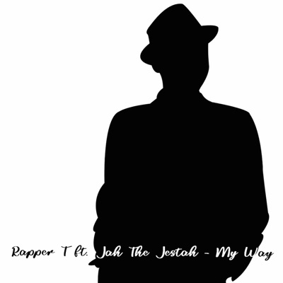 My Way (feat. Jah the Jestah) - Single