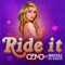 Ride It (feat. Meital De razon) [Radio Edit] - OZMO lyrics