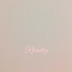 Ready - Single