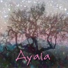 Ayala - Single