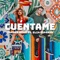 Cuéntame (feat. Elia Esparza) - Tanner Howe lyrics
