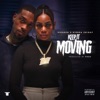 Keep It Moving (feat. Kierra Shiday) - Single