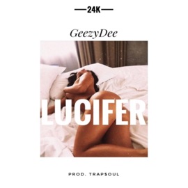 Lucifer GeezyDee