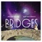 Bridges (feat. Melody Federer) - Burt Bacharach lyrics