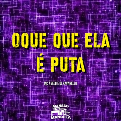 Oque Que Ela É Puta - Single