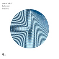 Full Moon / Meteora - Single - Out Of Mind