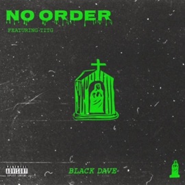 No Order (feat. Titg) BlackDave