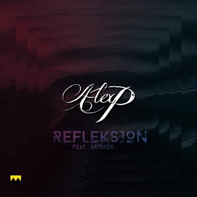 Refleksjon (feat. Monos) - Single