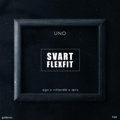 Svart Flexfit (feat. ego, nitten89 & Æro) - Single