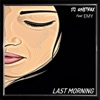 Last Morning (feat. Emy) - Single