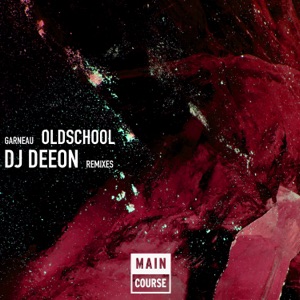 Old School (DJ Deeon 'Olskoolin' Mix)