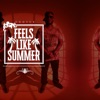 Feels Like Summer - EP