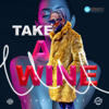 Take a Wine - Linky First