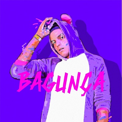 Bagunça (feat. PrimaSol) - Single