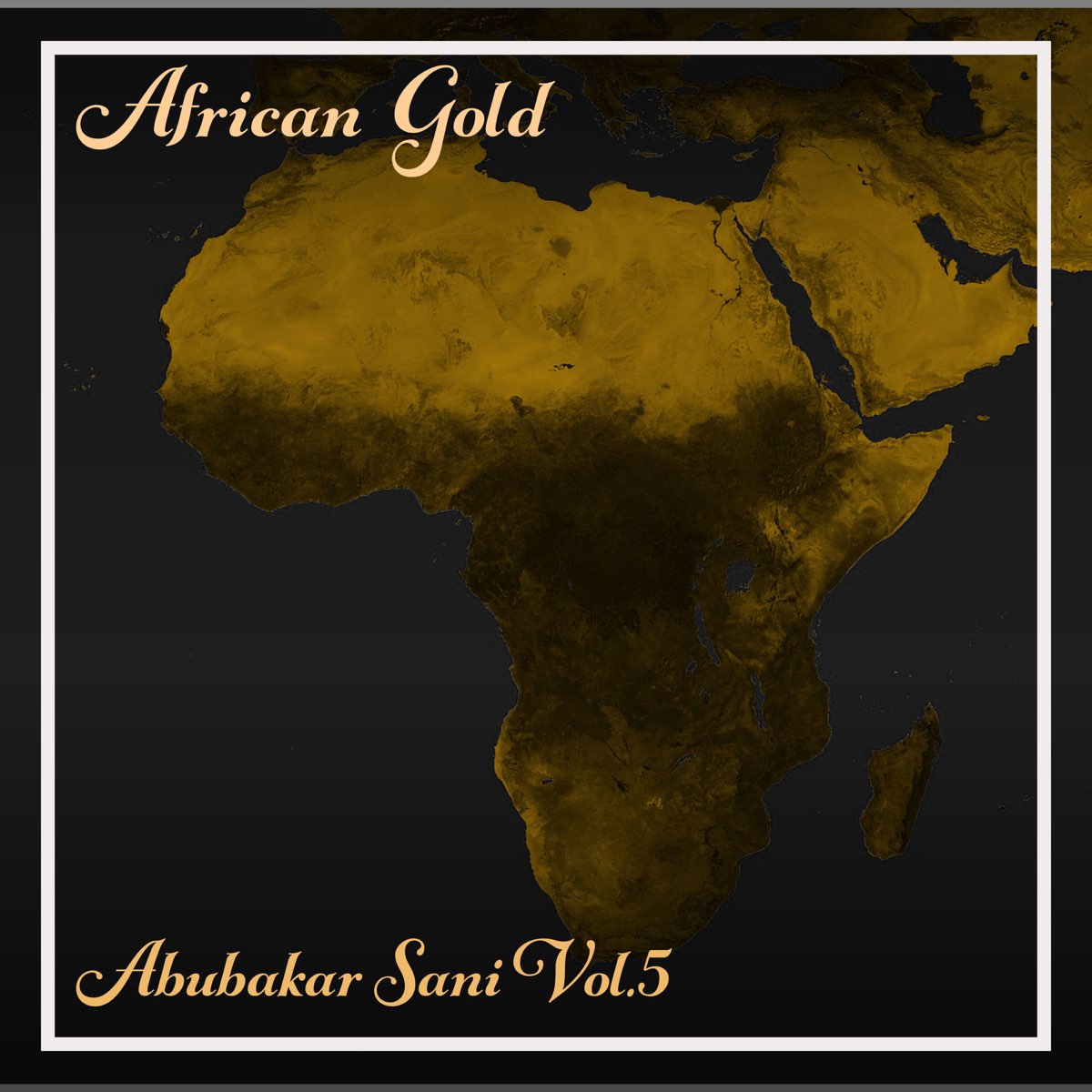 African Gold Abubakar Sani Vol 5 By Abubakar Sani On Apple Music