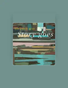 Luister naar Ten Stories High, bekijk muziekvideo's, lees de bio, bekijk de tourdata, en meer!