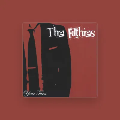 Listen to The Filthies, watch music videos, read bio, see tour dates & more!