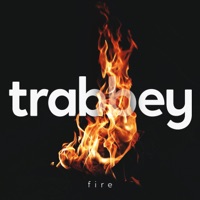 Fire - Single - trabbey