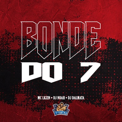 Bonde do 7 - Single