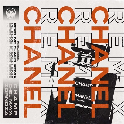 Perfume Chanel (Remix) - Single
