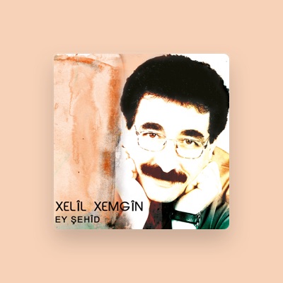 Listen to Xelîl Xemgîn, watch music videos, read bio, see tour dates & more!