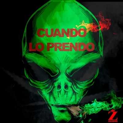 Cuando Lo Prendo (feat. Emeca47, Sml Song, Jeff_jeff_x & Ayberson420) - Single