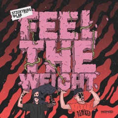 Feel the Weight (Remixes) - EP