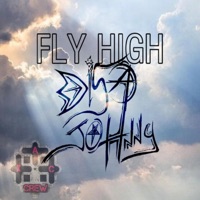 Fly High - Single - DisaJohnny