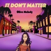 It Don't Matter - Single