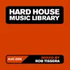 Stream & download Hard House Music Library Mix: August 08 (DJ MIX)