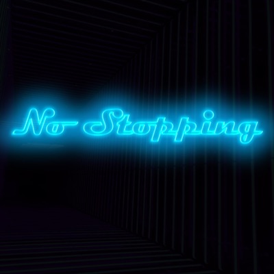 No Stopping (feat. Erio KL) - Single