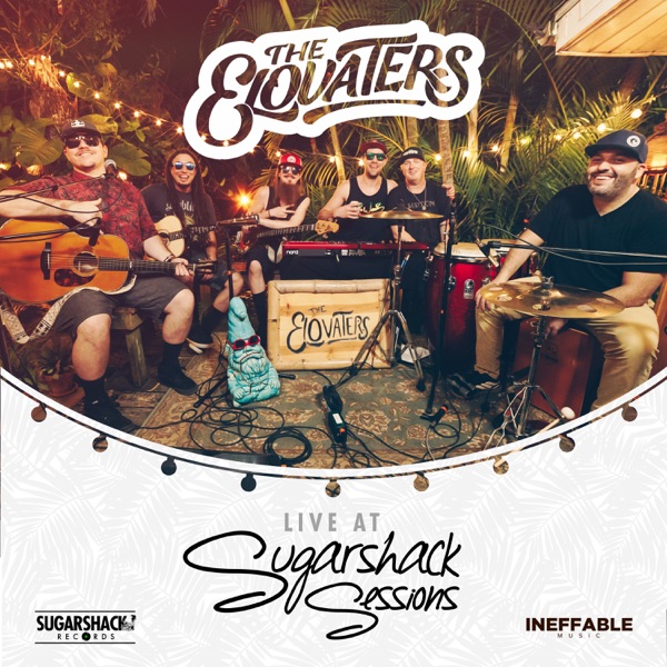 The Elovaters Live @ Sugarshack Sessions - EP