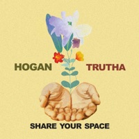 Share Your Space - Single - Hogan & Trutha