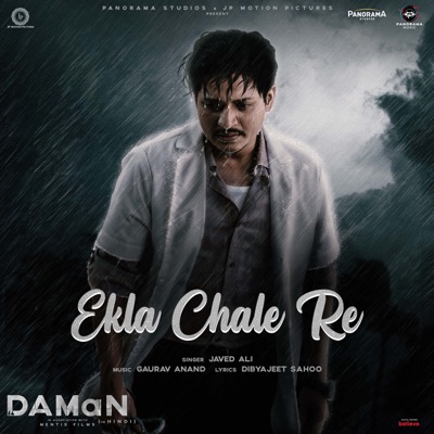 Ekla Chale Re (Hindi) [From "DAMaN"] - Single