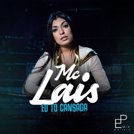 Eu To Cansada Mc Lais